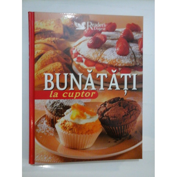 BUNATATI LA CUPTOR - Reader's Digest BUNATATI LA CUPTOR - Reader's Digest